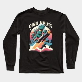 "Dino-Nauts" Dinosaurs in a Rocketship in Outer Space Long Sleeve T-Shirt